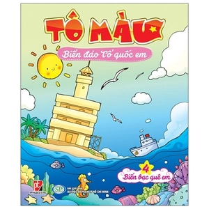 bộ tô màu biển đảo tổ quốc em 4 - biển bạc quê em