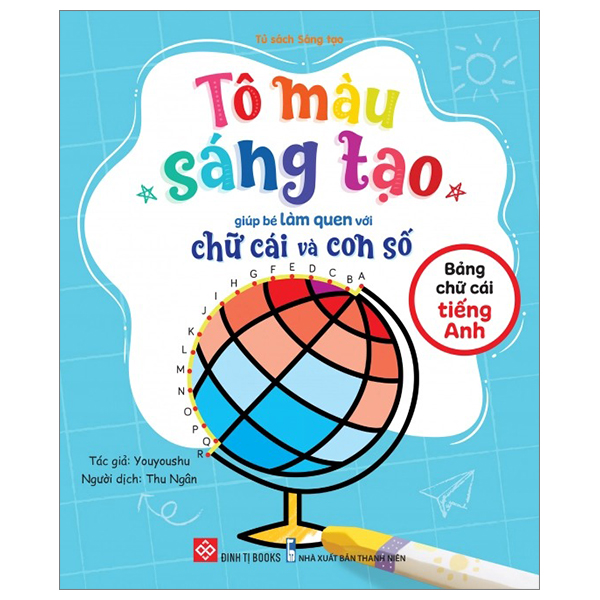 Bộ Tô Màu Sáng Tạo Giúp Bé Làm Quen Với Chữ Cái Và Con Số - Các Số Trong Phạm Vi 100 - Ảnh 12