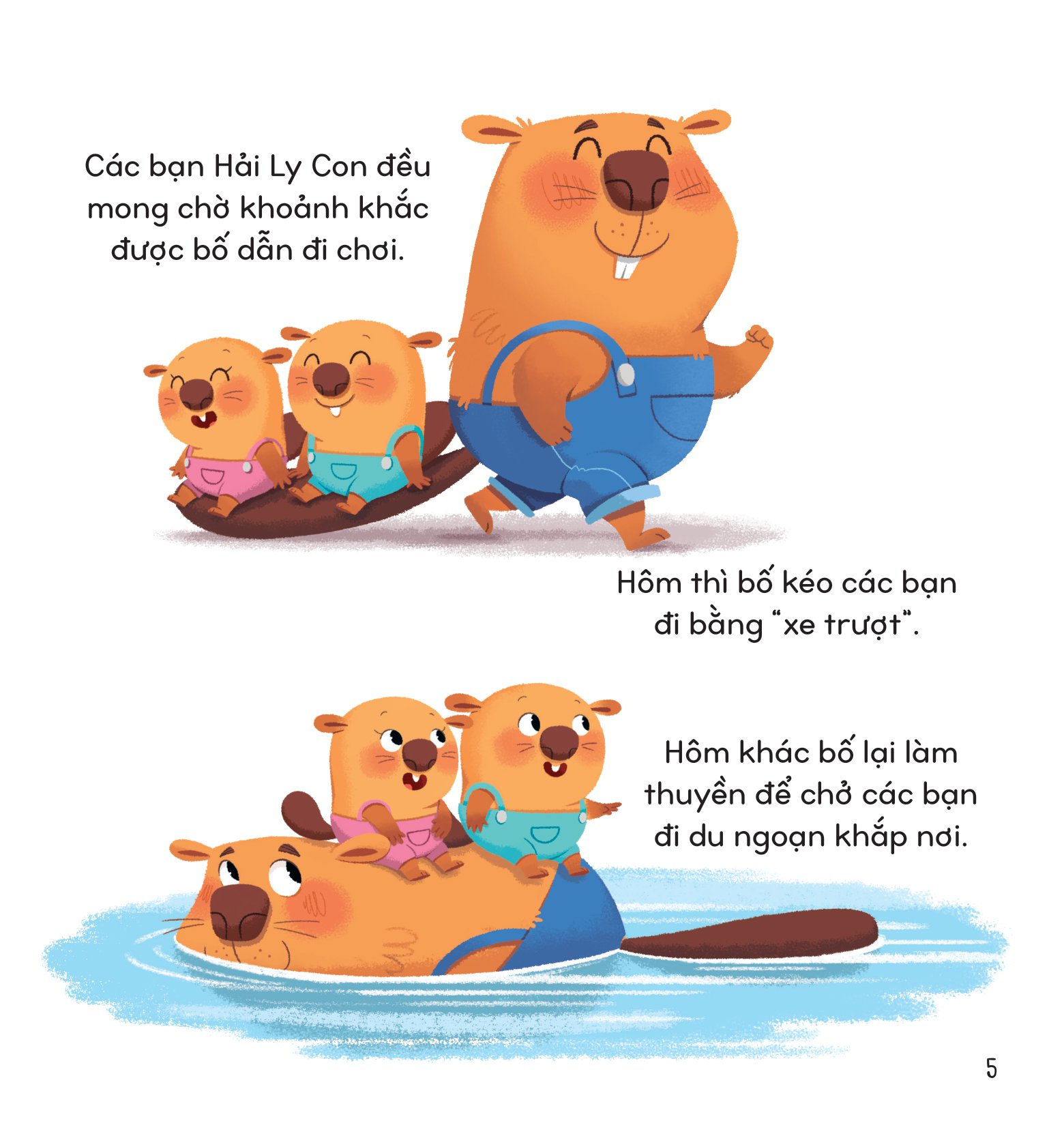 bố tớ tuyệt vời nhất - ngôi nhà ấm áp của hải ly bố - Ảnh 6