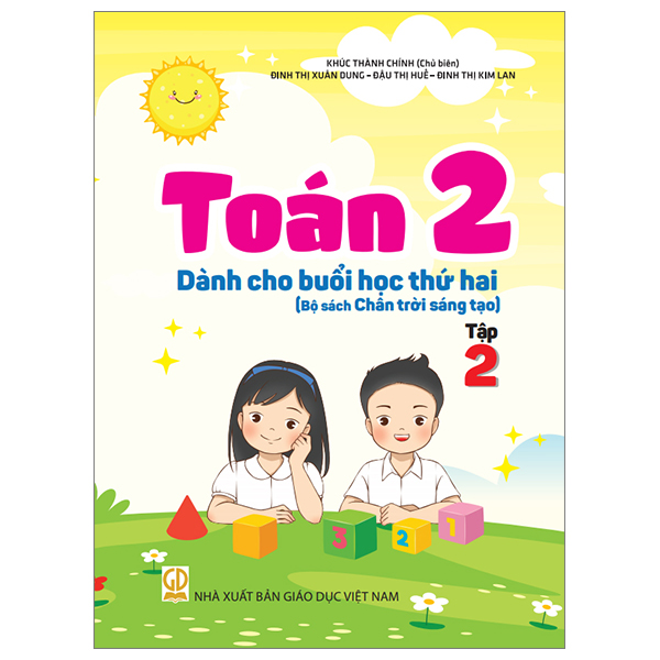 Bộ Toán 2 - Tập 2 - Dành Cho Buổi Học Thứ Hai (Bộ Sách Chân Trời Sáng Tạo)