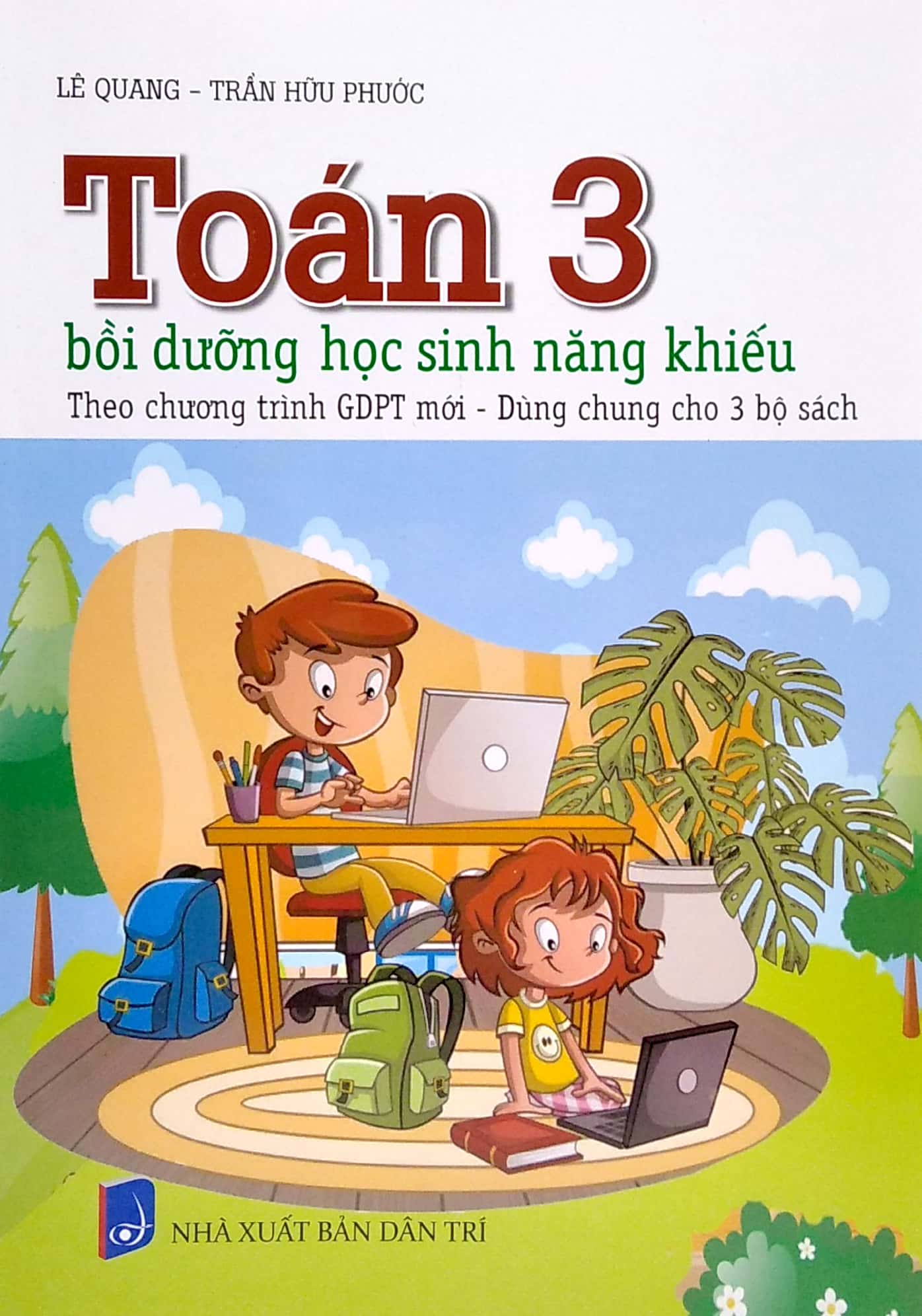 bộ toán 3 bồi dưỡng học sinh năng khiếu (theo chương trình gdpt mới - dùng chung cho 3 bộ sách) - Ảnh 2