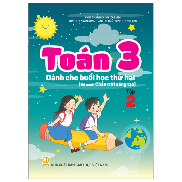 Bộ Toán 3 - Tập 2 - Dành Cho Buổi Học Thứ Hai (Bộ Sách Chân Trời Sáng Tạo)