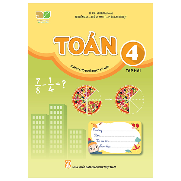Bộ Toán 4 - Tập 2 (Kết Nối) (Dành Cho Buổi Học Thứ Hai)