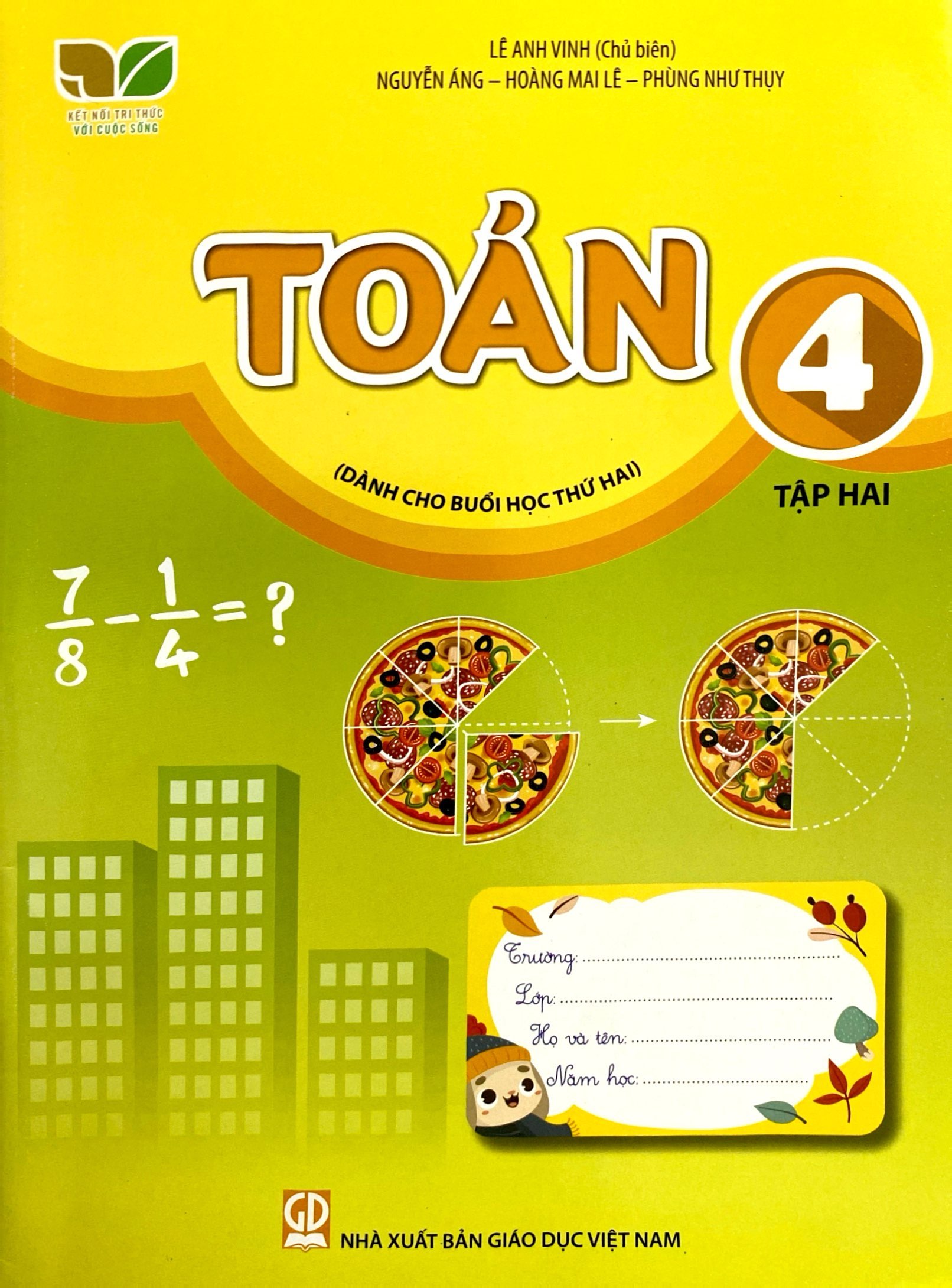 Bộ Toán 4 - Tập 2 (Kết Nối) (Dành Cho Buổi Học Thứ Hai) - Ảnh 2