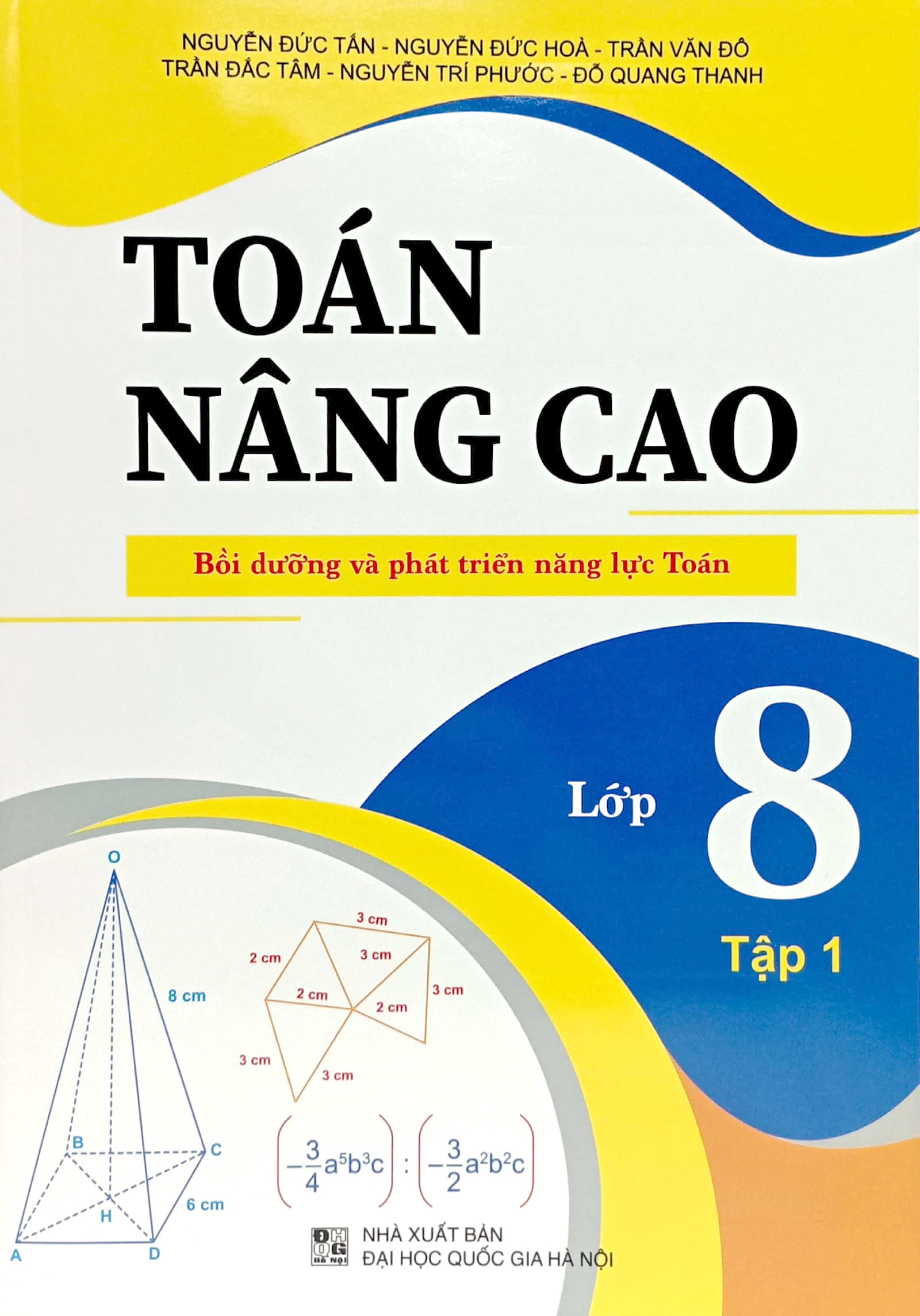 Bo
						
										
										Toan Nang Cao - Boi Duong Va Phat Trien Nang Luc Toan - Lop 8 - Tap 1 - Ảnh 2