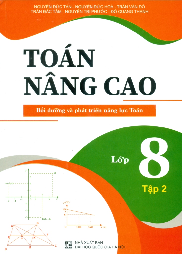 Bo
Toan Nang Cao Boi Duong Va Phat Trien Nang Luc Toan Lop 8 - Tap 2 - Ảnh 2