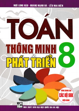bộ toán thông minh và phát triển 8 (dùng chung cho các bộ sgk hiện hành) - Ảnh 2