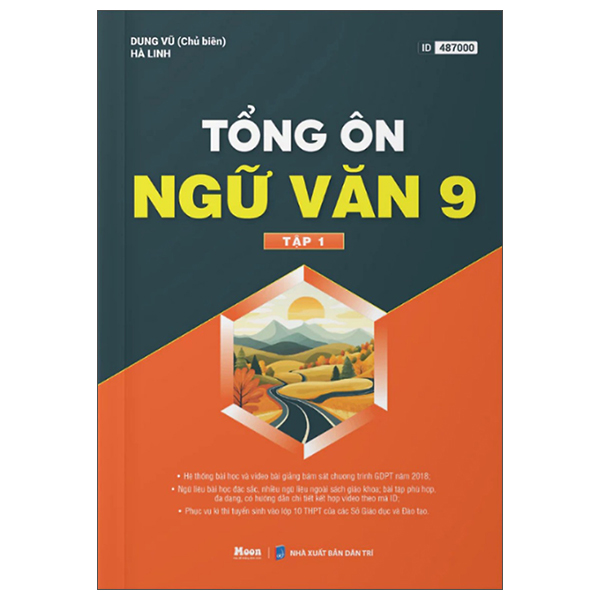Bộ Tổng Ôn Ngữ Văn Lớp 9 - Tập 1