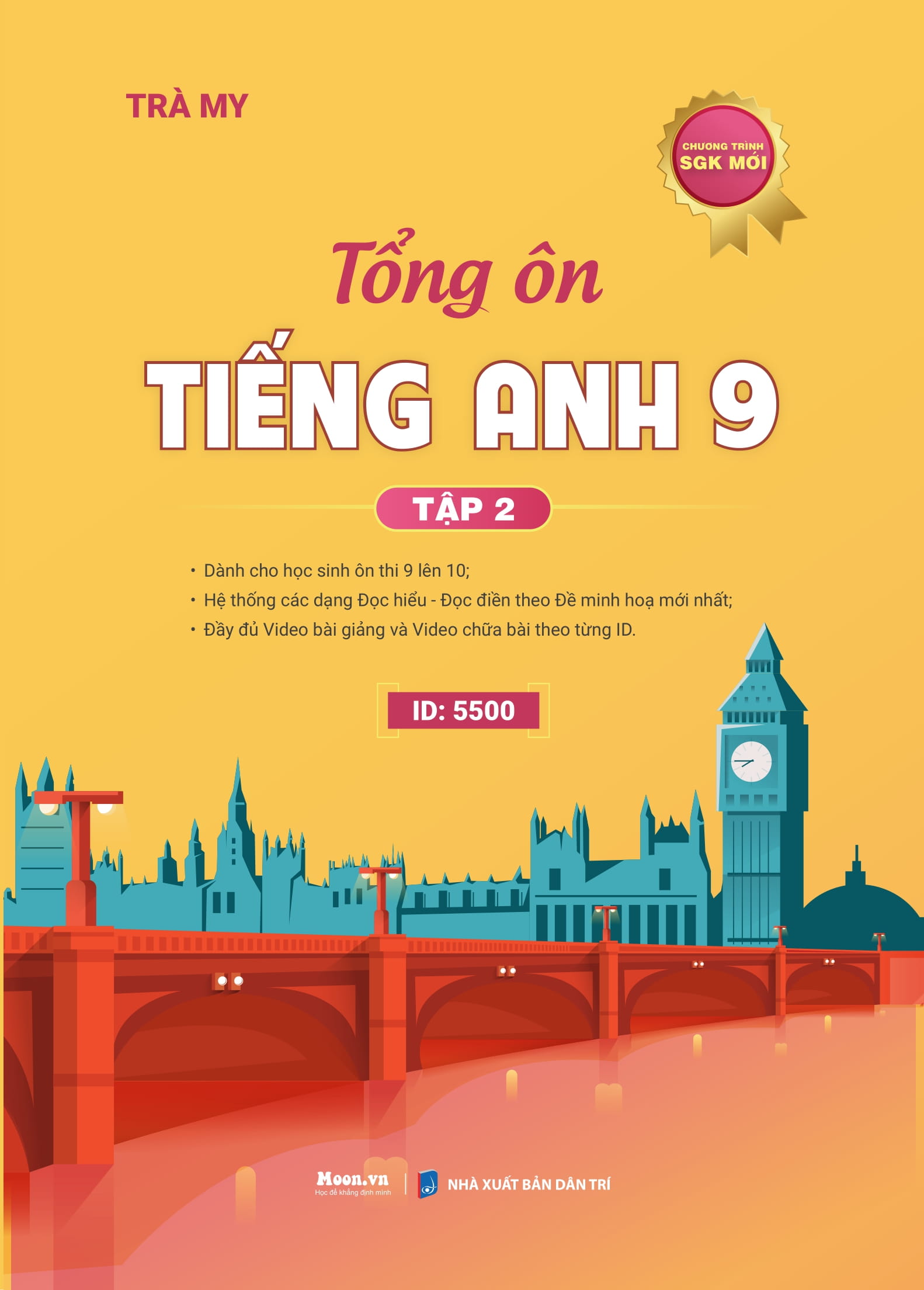 Bộ Tổng Ôn Tiếng Anh 9 - Tập 2 - Ảnh 2