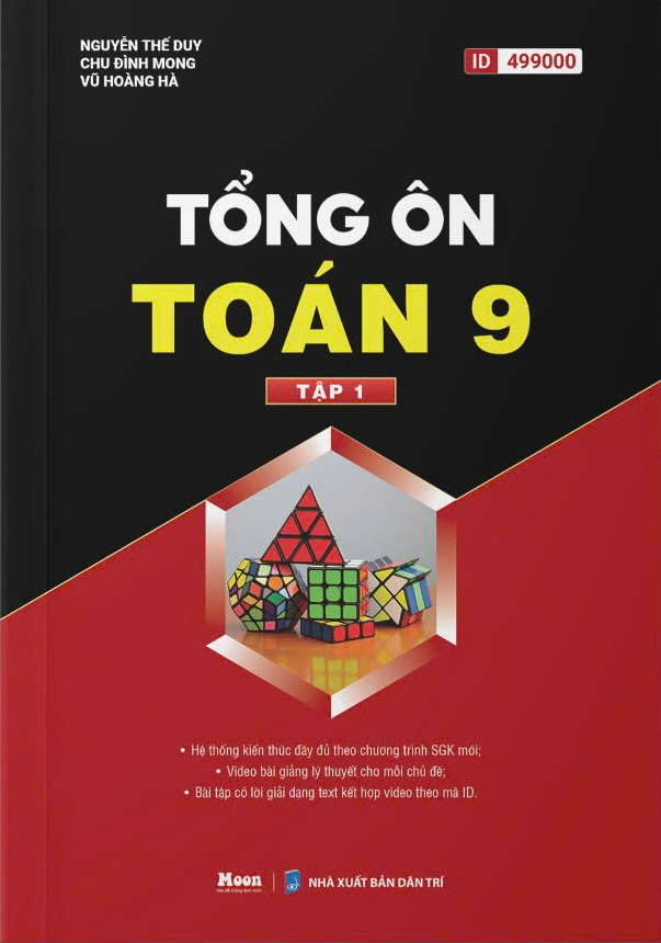 Bộ Tổng Ôn Toán 9 - Tập 1 (Tái Bản 2025) - Ảnh 2