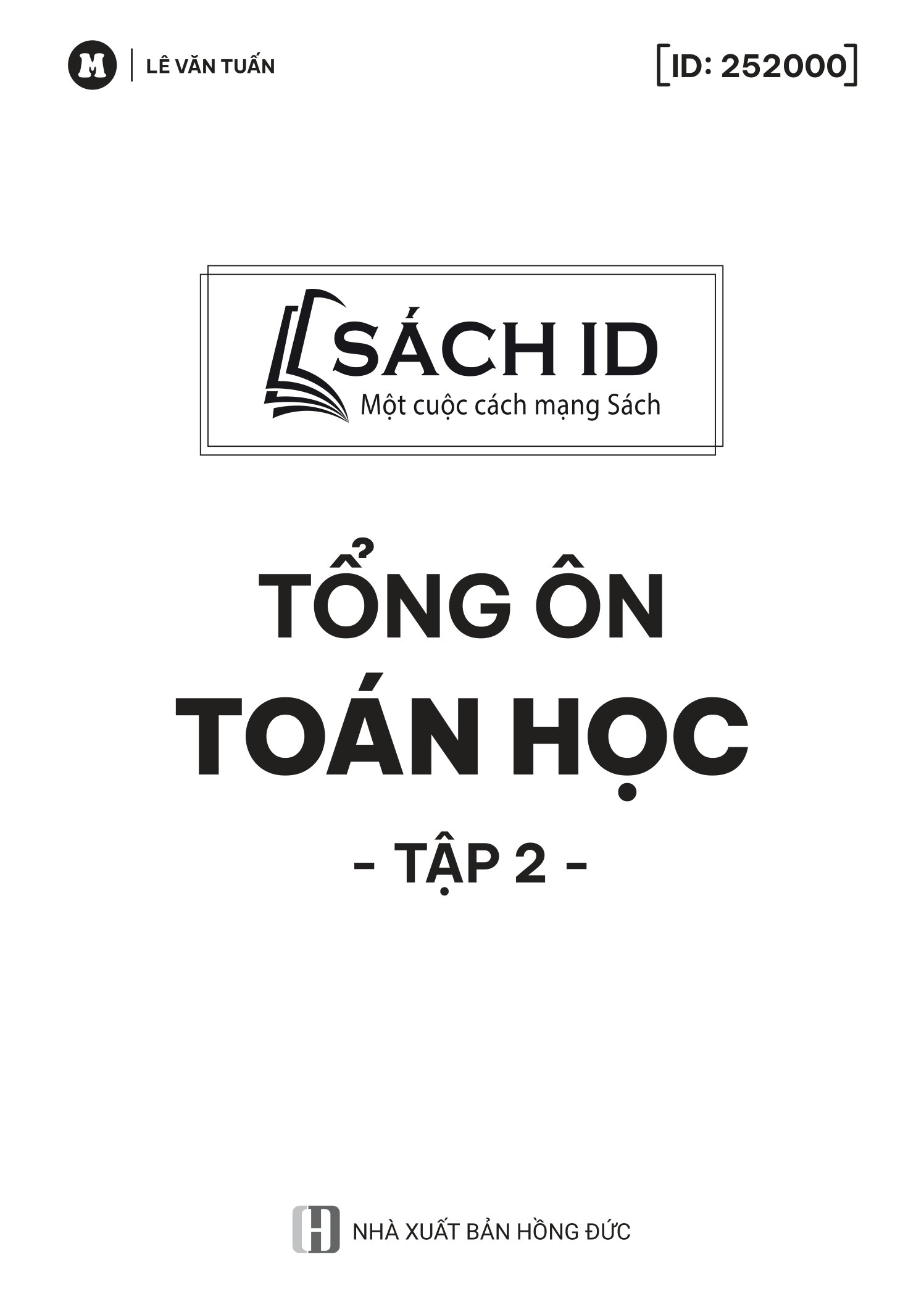 Bộ Tổng Ôn Toán Học - Tập 2 (Tái Bản 2023 Lần 2) - Ảnh 4