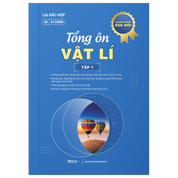 Bộ Tổng Ôn Vật Lí - Tập 1 (Theo Chương Trình SGK Mới)