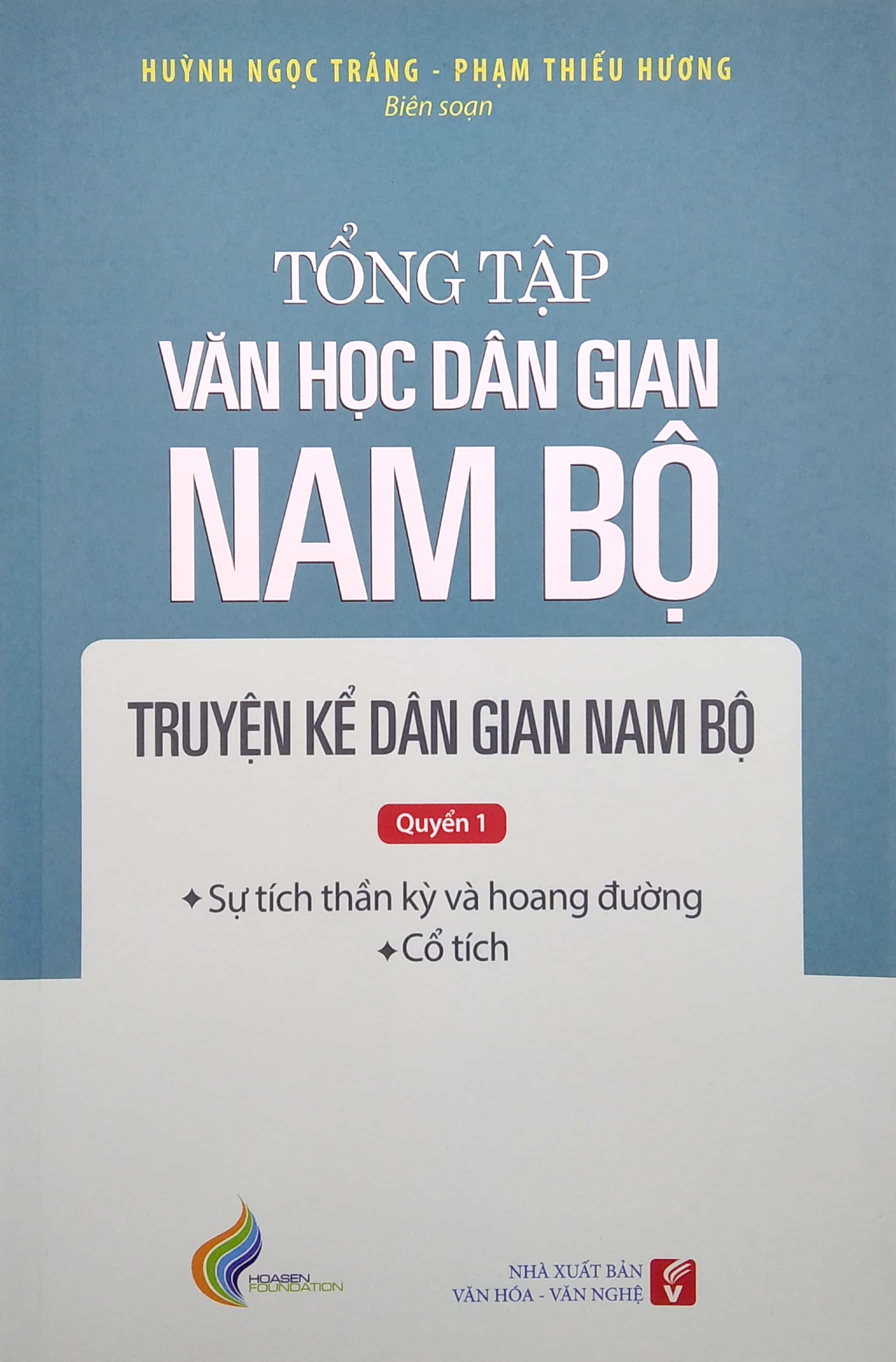bộ tổng tập văn học dân gian nam bộ - tập 1 - Ảnh 2