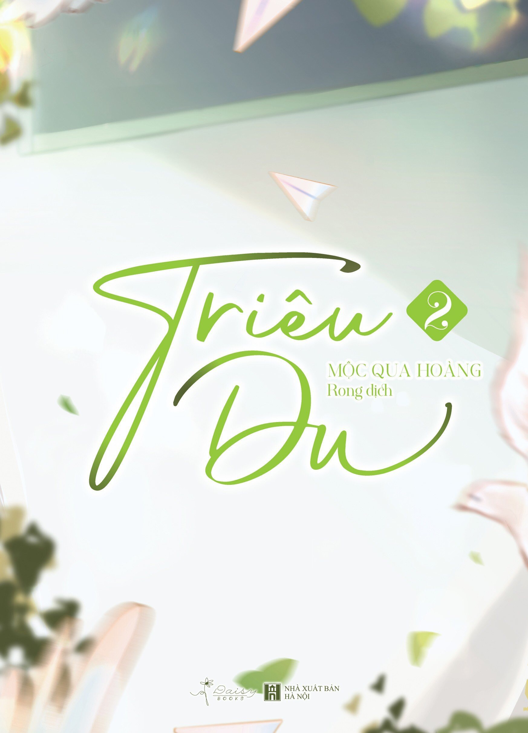 bộ triêu du - tập 2 - tặng kèm bookmark 2 mặt bồi cứng - Ảnh 3