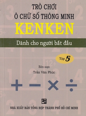bộ trò chơi ô chữ số thông minh kenken - dành cho người bắt đầu (tập 5) - Ảnh 2