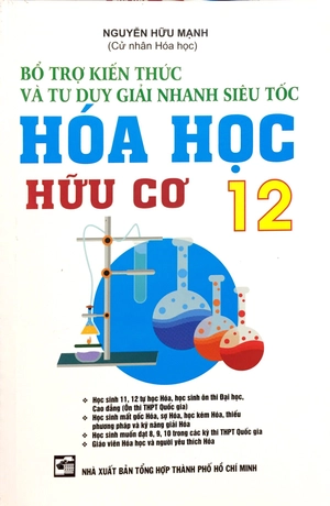 bổ trợ kiến thức và tư duy giải nhanh siêu tốc hóa học hữu cơ lớp 12 - Ảnh 2