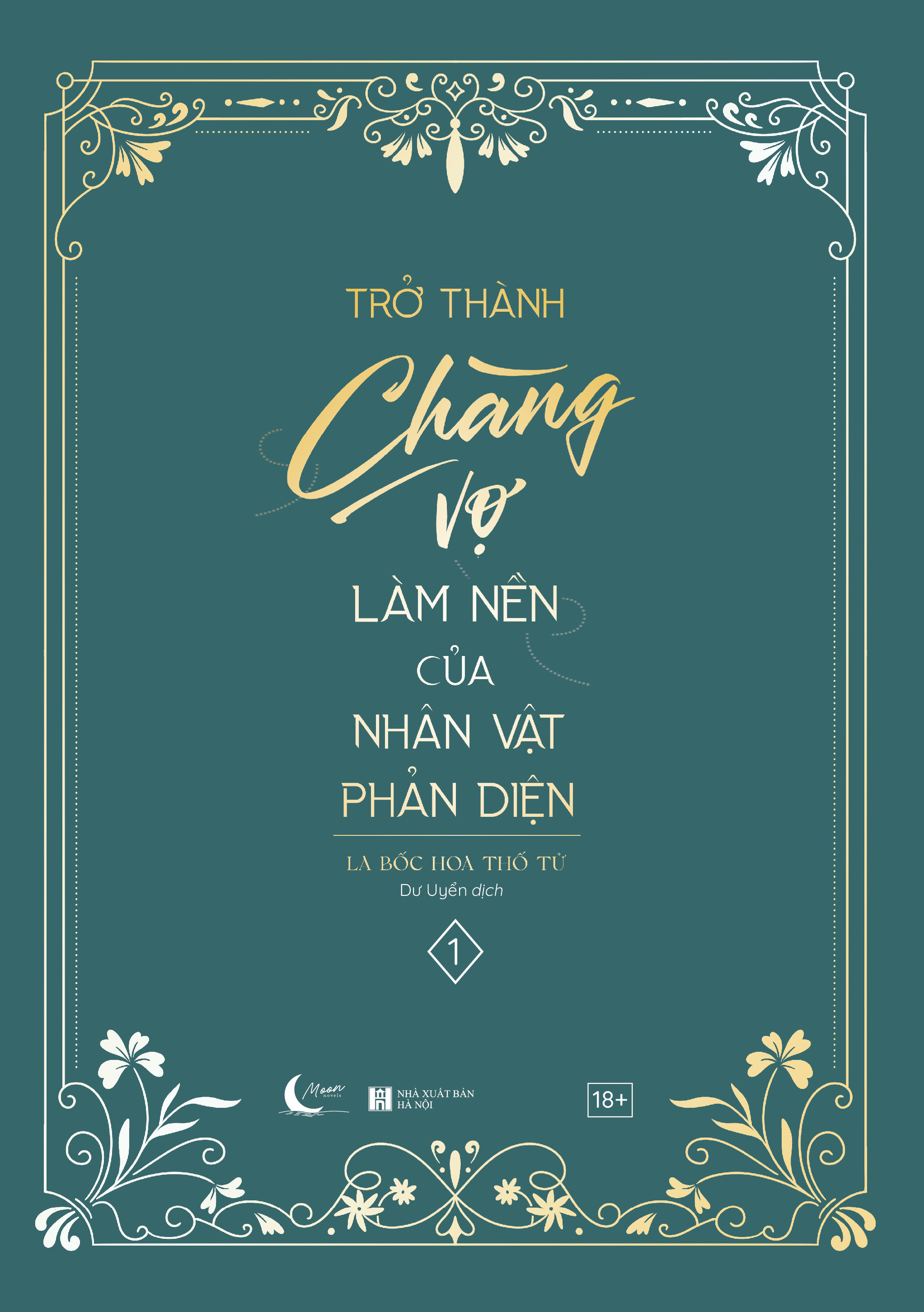 Bộ Trở Thành Chàng Vợ Làm Nền Của Nhân Vật Phản Diện - Tập 1 - Ảnh 2