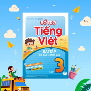 bổ trợ tiếng việt bài tập cơ bản và nâng cao lớp 3 - tập 1 - Ảnh 2