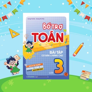 bổ trợ toán - bài tập cơ bản và nâng cao lớp 3 - tập 1 - Ảnh 2