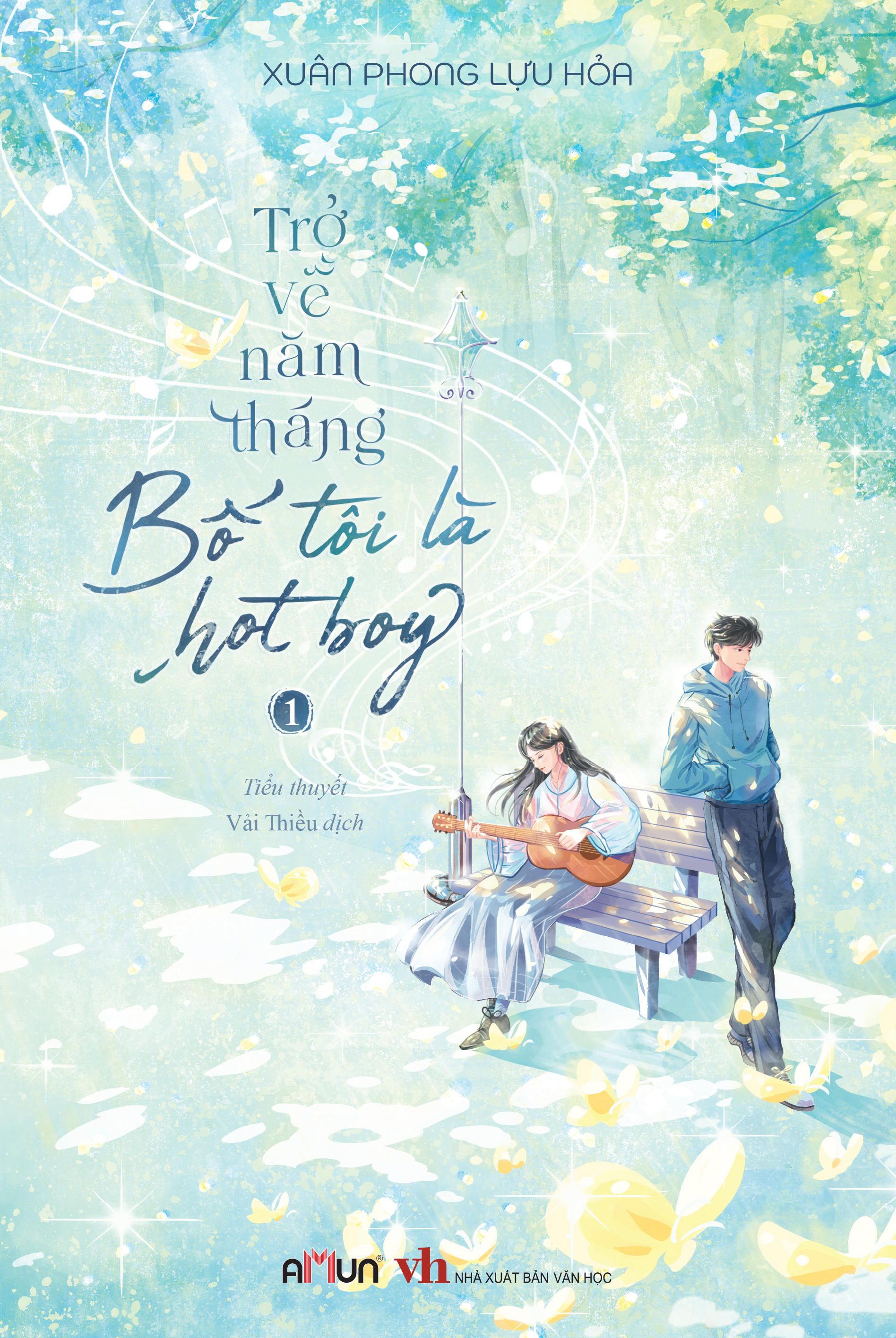 Bộ
						
										
										Trở Về Năm Tháng Bố Tôi Là Hot Boy - Tập 1 (Tái Bản 2026) - Tặng Kèm Bookmark - Ảnh 5