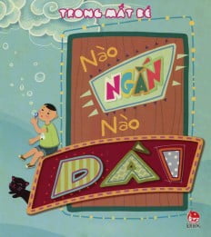 Bìa sách bộ trong mắt bé - tập 5 - nào ngắn nào dài