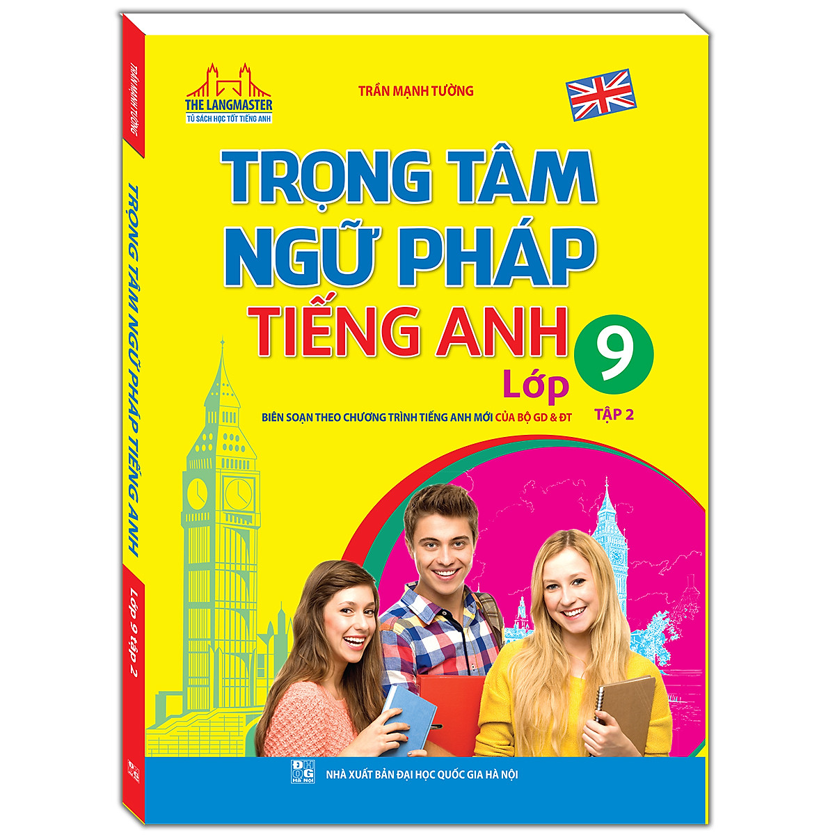 bộ trọng tâm ngữ pháp tiếng anh - lớp 9 - tập 2 - Ảnh 4