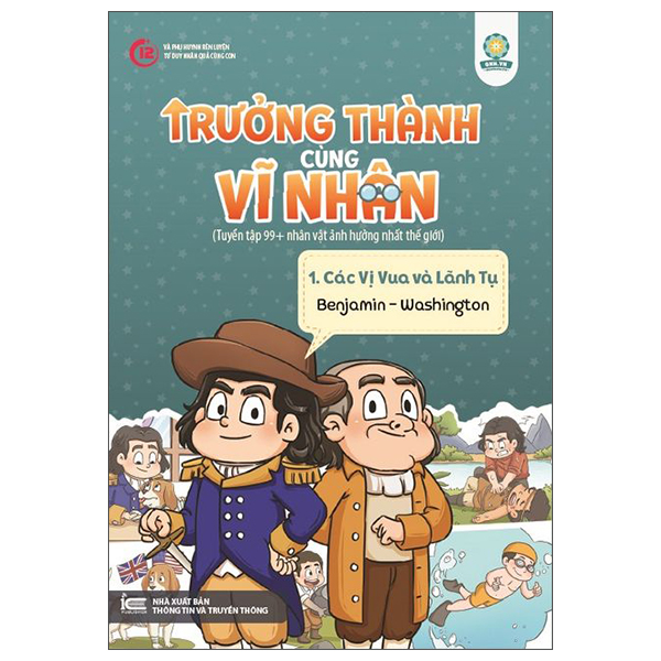 Bộ Trưởng Thành Cùng Vĩ Nhân 1 - Các Vị Vua Và Lãnh Tụ - Benjamin Washington