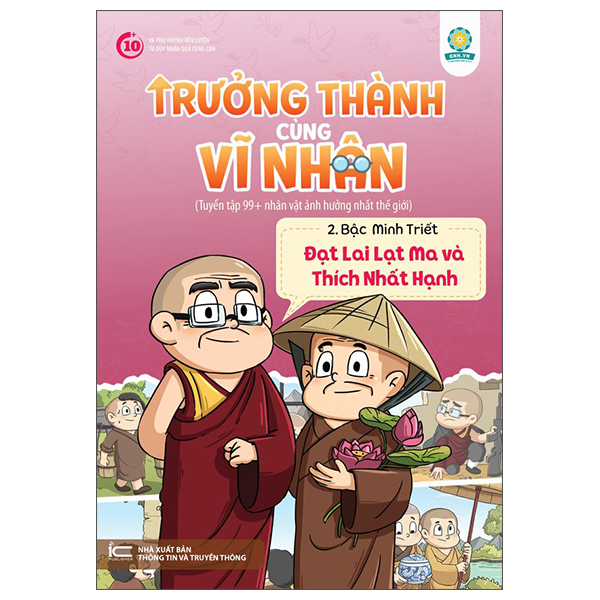 Bộ Trưởng Thành Cùng Vĩ Nhân 2 - Bậc Minh Triết - Đạt Lai Lạt Ma Và Thích Nhất Hạnh