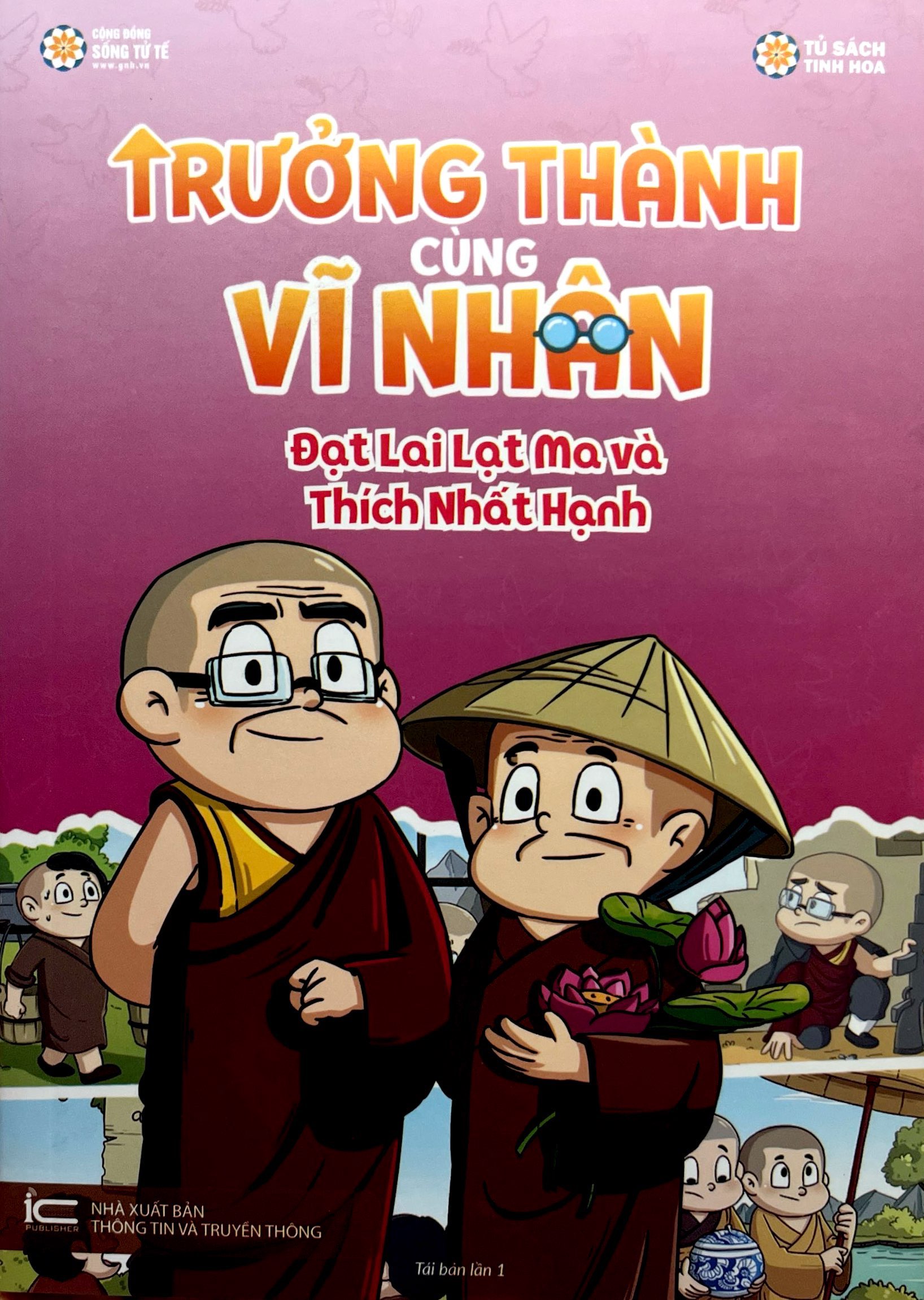 Bộ Trưởng Thành Cùng Vĩ Nhân 2 - Bậc Minh Triết - Đạt Lai Lạt Ma Và Thích Nhất Hạnh - Ảnh 2
