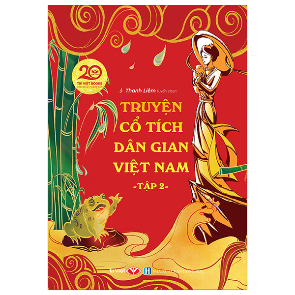 Bộ Truyện Cổ Tích Dân Gian Việt Nam - Tập 1 - Ảnh 2