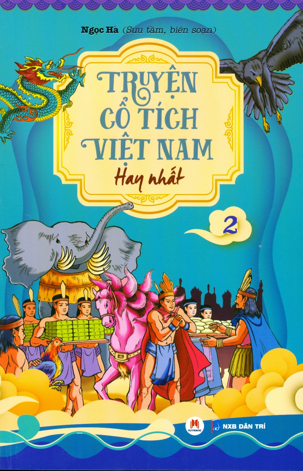 bộ truyện cổ tích việt nam hay nhất (tập 2) (tái bản 2019) - Ảnh 2