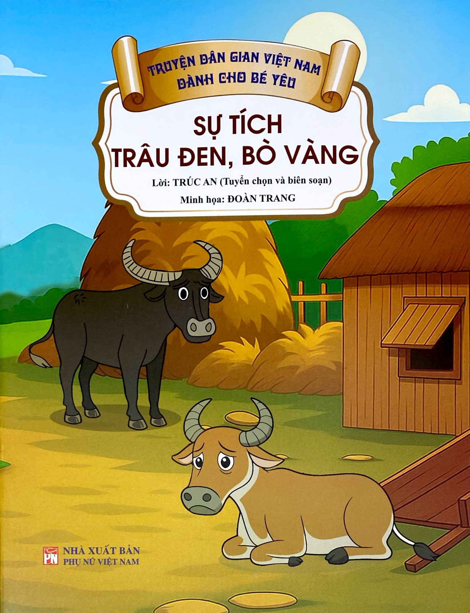 Bộ Truyện Dân Gian Việt Nam Dành Cho Bé Yêu - Sự Tích Trâu Đen, Bò Vàng - Ảnh 3