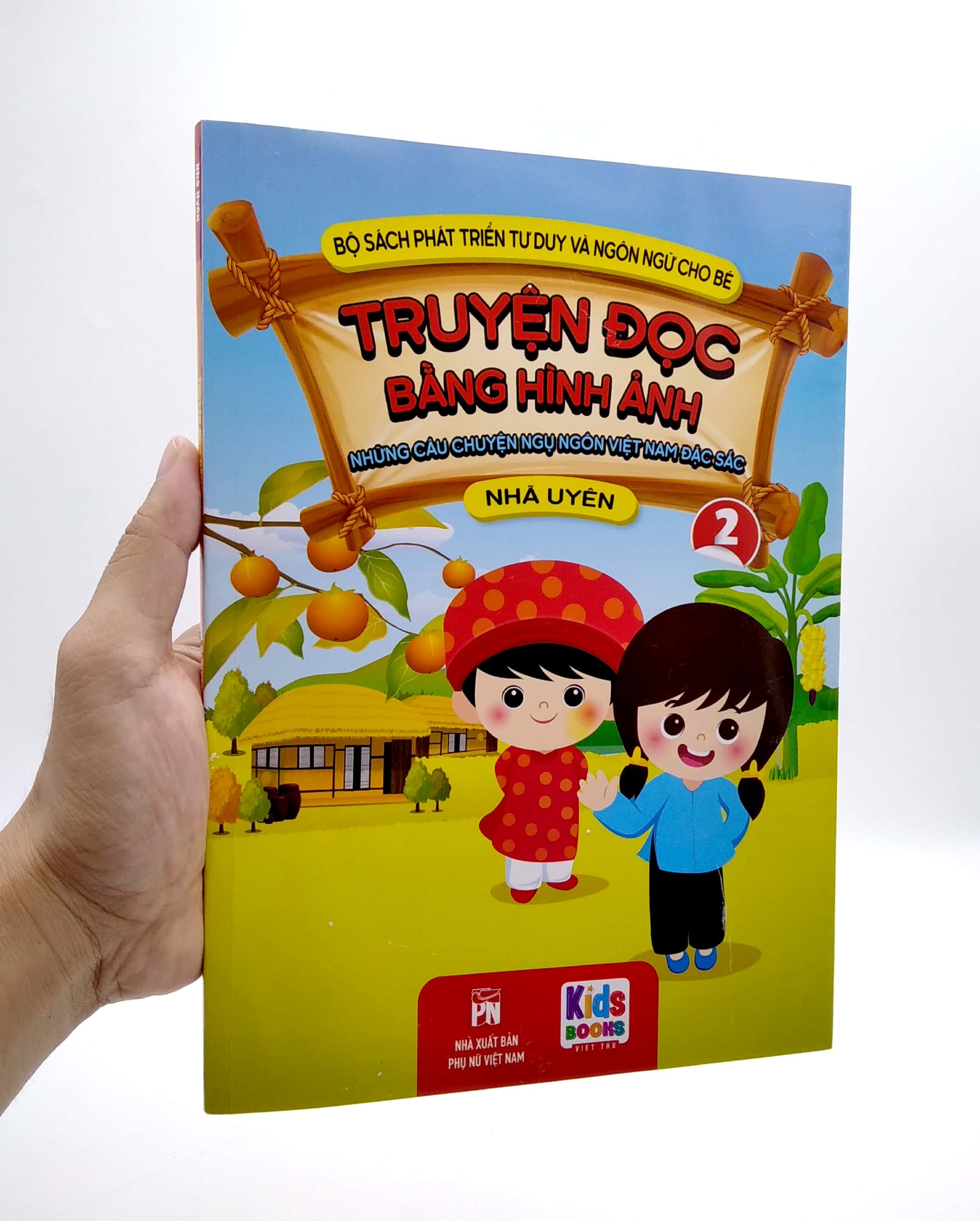bộ truyện đọc bằng hình ảnh - những câu chuyện ngụ ngôn việt nam đặc sắc - tập 2 - Ảnh 7