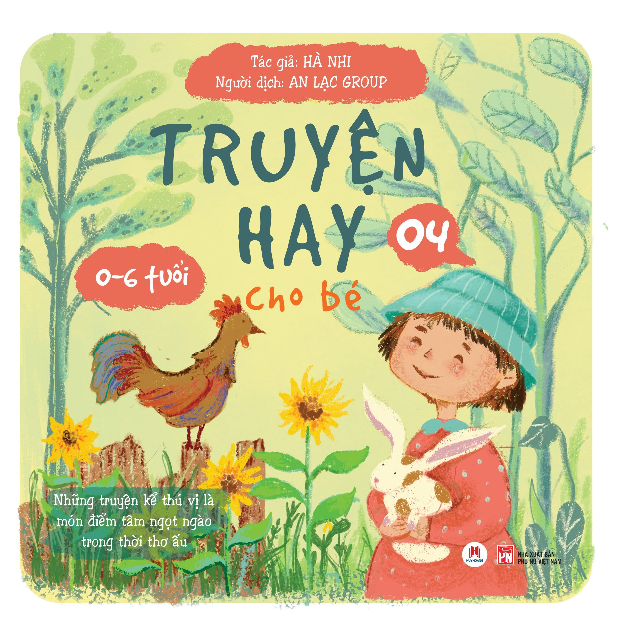 bộ truyện hay cho bé 0-6 tuổi - tập 4 (tái bản 2024) - Ảnh 2