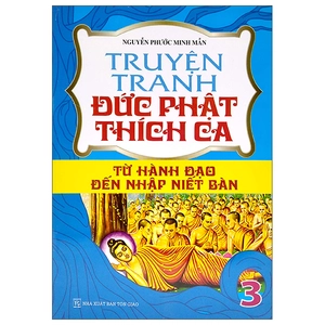 bộ truyện tranh đức phạt thích ca - từ xuất gia đến hành đạo - tập 3 - Ảnh 2