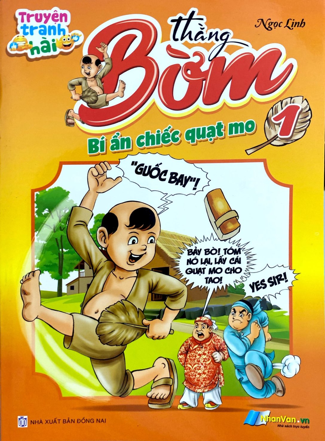 Bo
Truyen Tranh Hai - Thang Bom - Tap 1 - Bi An Chiec Quat Mo - Ảnh 2