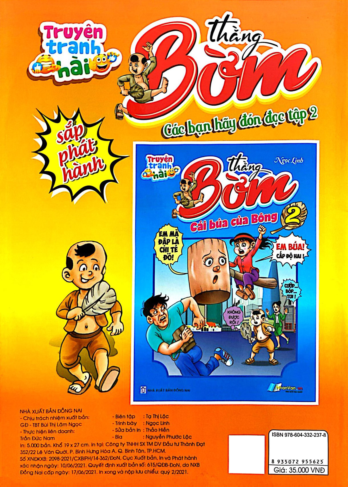 Bo
Truyen Tranh Hai - Thang Bom - Tap 1 - Bi An Chiec Quat Mo - Ảnh 7