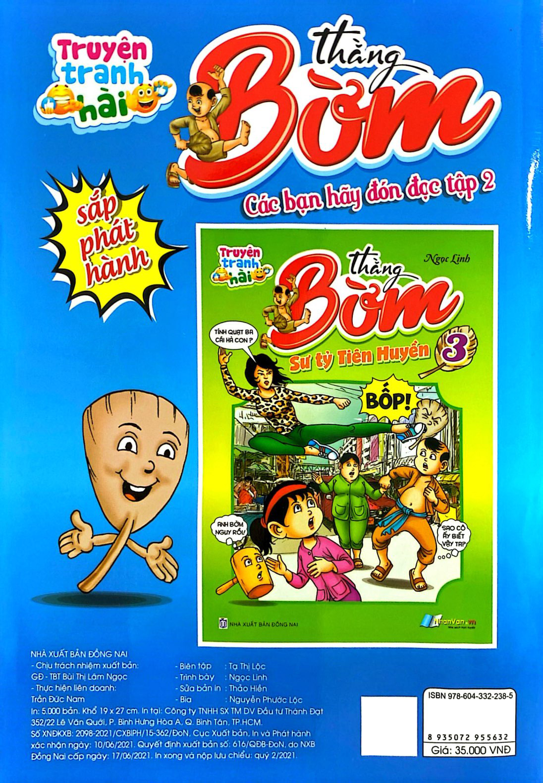 Bo
Truyen Tranh Hai - Thang Bom - Tap 2 - Cai Bua Cua Bong - Ảnh 7