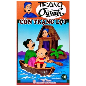 bộ truyện tranh trạng quỳnh - tập 10: cồn trạng lột (in màu)