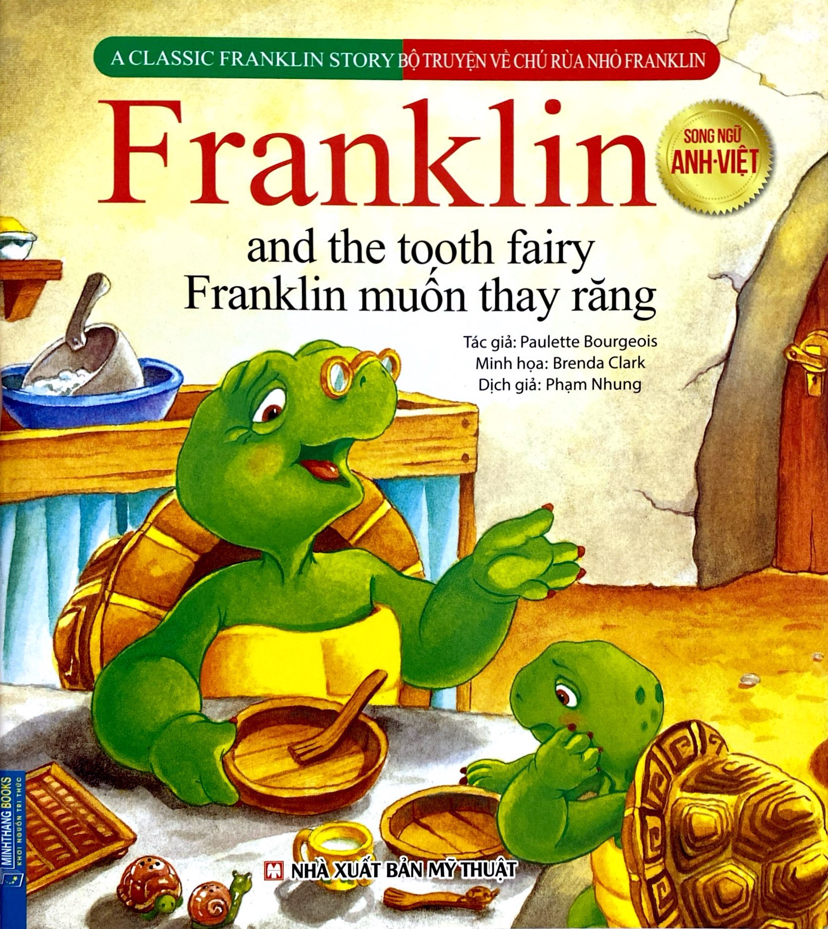 bộ truyện về chú rùa nhỏ franklin - franklin muốn thay răng (song ngữ anh - việt) - Ảnh 2