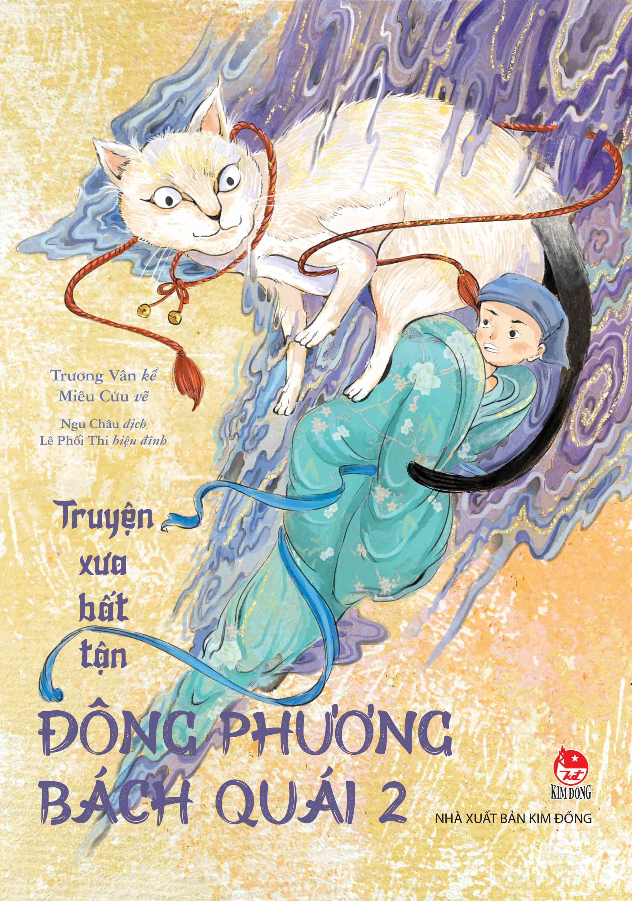 Bộ Truyện Xưa Bất Tận - Đông Phương Bách Quái - Tập 2 - Ảnh 2