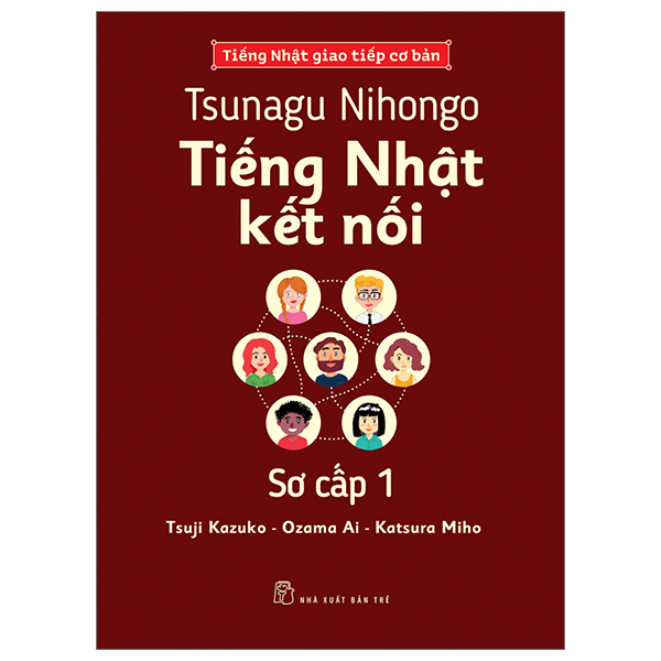 Bộ Tsunagu Nihongo - Tiếng Nhật Kết Nối - Sơ Cấp 1 - Sách Bài Tập - Ảnh 17