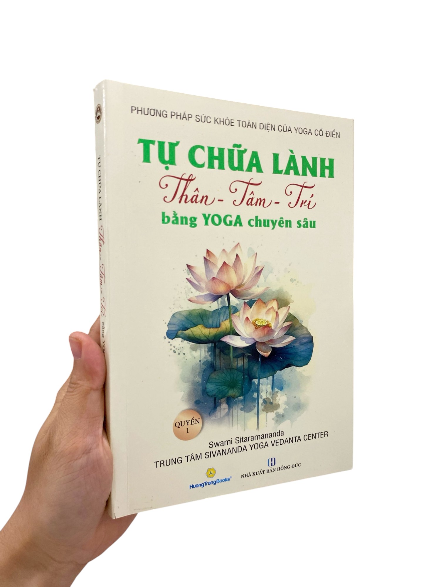 Bộ Tự Chữa Lành Thân - Tâm - Trí Bằng Yoga Chuyên Sâu - Quyển 1 - Ảnh 10