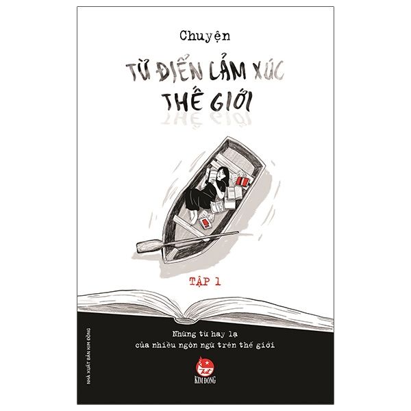 bộ từ điển cảm xúc thế giới - tập 1 (tái bản 2021)