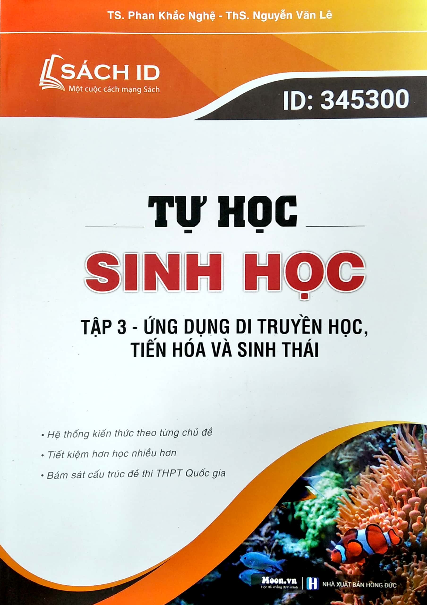 Bộ Tự Học Sinh Học Tập 3: Ứng Dụng Di Truyền Học, Tiến Hoá Và Sinh Thái - Ảnh 2