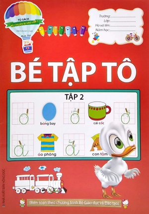 bộ tủ sách bé chuẩn bị vào lớp 1 (dành cho bé 4 - 5 tuổi) - bé tập tô - tập 2 - Ảnh 2