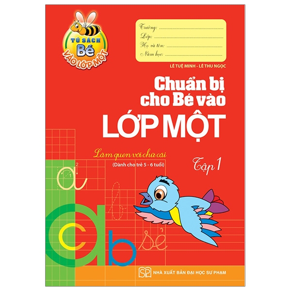 bộ tủ sách bé vào lớp 1 - chuẩn bị cho bé vào lớp 1 - tập 1