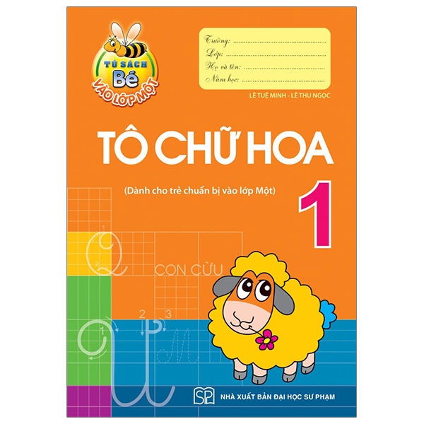 Bộ Tủ Sách Bé Vào Lớp 1 - Tập Tô Chữ 1 - Tập 2 - Ảnh 14