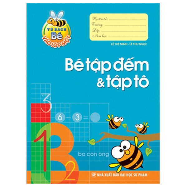 Bộ Tủ Sách Bé Vào Lớp 1 - Tập Tô Chữ 1 - Tập 2 - Ảnh 9