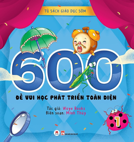 bộ tủ sách giáo dục sớm - 600 đề vui học phát triển toàn diện - 1 - Ảnh 3
